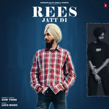 Rees Jatt Di